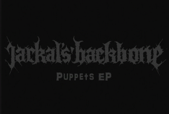 Jackal's Backbone : Puppets E​.​P.